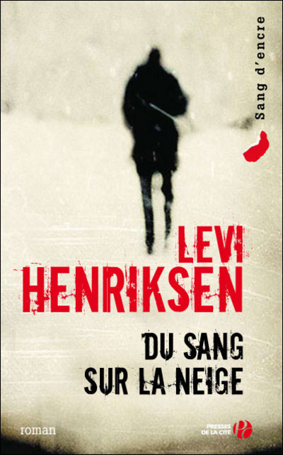 Du sang sur la neige Levi Henriksen<